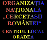 ORGANIZATIA   NATIONALA 'CERCETASII ROMANIEI' - Centrul Local Oradea